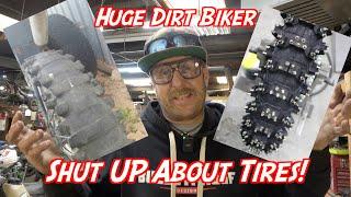 Shut Up About Tires! | Huge Dirt Biker | Highland Cycles