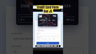 Credit Card Form | Vue JS #tutorials #vuejs #coding #shorts