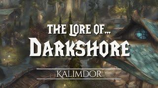 The Lore of Darkshore  |  The Chronicles of Azeroth