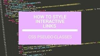 How to Style Interactive Links With CSS Pseudo-Classes