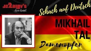 Schach auf Deutsch - Der beste Bauer aller Zeiten - Mikhail Tal - Sviridov 1-0