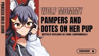 Wolf Mommy Pampers and Dotes on her Puppy / F4A / ASMR / Whispers / Scratching / Kisses / heartbeat