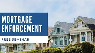 Mortgage Enforcement Seminar