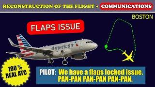 PAN-PAN, Flaps issue | American Airlines Airbus A319 | Boston Logan Airport, ATC