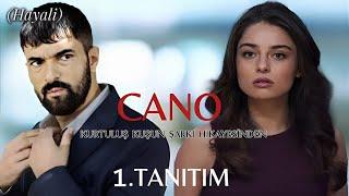 Yeni Dizi 2024 | Cano 1.Tanıtım (Hayali)