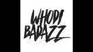 Whodi Badazz - Lately