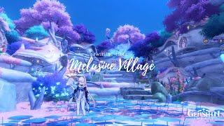 Melusine Village  ( Showcase ) || Serenitea pot #genshinimpact #sereniteapot #genshin