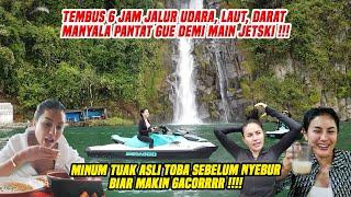 MINUM TUAK ASLI DANAU TOBA BIAR MAKIN GACOR !!! TEMBUS 6 JAM DEMI LIAT INDAHNYA DANAU TOBA !!