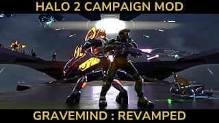 Halo 2 Campaign Mod - Gravemind: Revamped