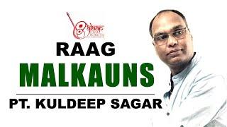 Raag Malkauns | For beginners | Pt. Kuldeep Sagar | Alaap Music Academy, Chennai.