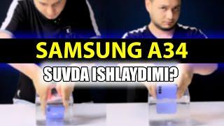 SAMSUNG A34 | suvda ishlaydimi?