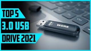 Top 5 Best: USB Flash Drive 3.0 2022