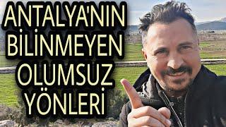 ANTALYA'DA YAŞAM ANTALYA'NIN OLUMSUZ HALLERİ (bölüm1) rotasız can