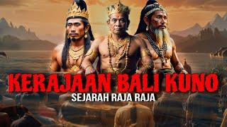 Sejarah Raja Raja Kerajaan Bali Kuno: Apa Pengaruhnya?