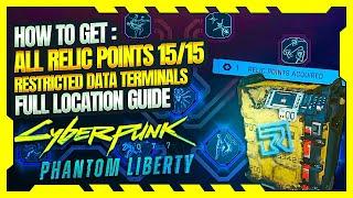 Cyberpunk 2077: Phantom Liberty - All Relic Point/Restricted Data Terminals locations guide