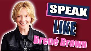 How Now Brené Brown - Speaker Voice Review