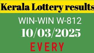 KERALA LOTTERY WIN-WIN W-812 | LIVE LOTTERY RESULT TODAY 10/03/2025 | KERALA LOTTERY LIVE RESULT