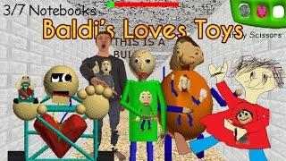 Baldi's Loves Toys [Baldi's Basics Mod]