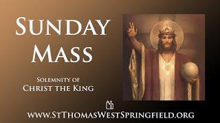 Sunday Mass November 24, 2024