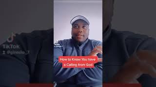 How to Know You have a CALLING from GOD