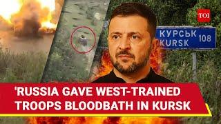 'Bloodbath': Russia 'Wipes Out' West-Trained Troops In Kursk | Zelensky's Another Gamble 'Fails'