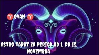 Astrotarot-OVAN  novac, posao, ljubav i zdravlje od 01.11. do 15.11.2024.godine️‍️