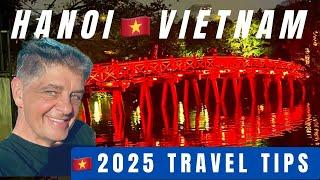 HANOI Vietnam • Why go here??? What you MUST know and where to stay • things to do & hotel reviews