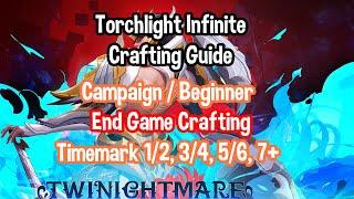 Torchlight Infinite // Crafting Guide // Beginner to End Game