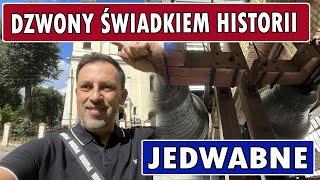 Dzwony świadkiem historii - Jedwabne