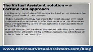 Any business can hire a Virtual Assistant And you can too