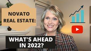 Novato Real Estate 2022 Outlook | Team McGinnis, Realtors