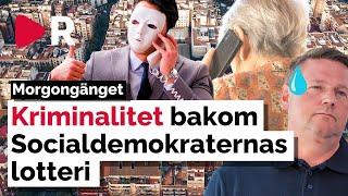 Morgongänget: Kriminalitet bakom Socialdemokraternas lotteri