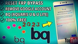 Bq Aquaris U PLUS FRP BYPASS Google ACCOUNT (FRP BYPASS) 2023