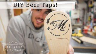 How To Make Your Own Beer Tap Handles!