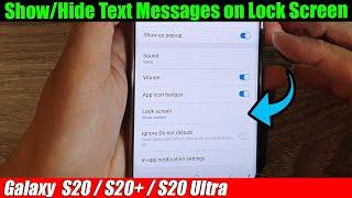 Galaxy S20/S20+: How to Show/Hide Text Messages on Lock Screen