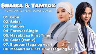 Shaira & Tamtax - Nonstop Playlist Songs (Cover by John Alimoot)