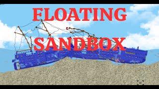 Крушение и полное разложение корабля в FLOATING SANDBOX!