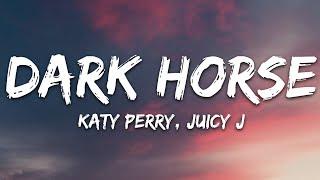 Katy Perry - Dark Horse (Lyrics) ft. Juicy J