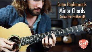 How to Play Minor Chords Across the Fretboard - Guitar Fundamentals!