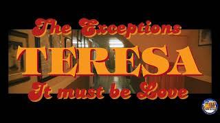 The Exceptions - It must be Love - Lord Juco Teresa sample and speed