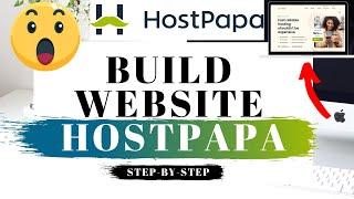 How To Build A Website With HostPapa (2025)  | HostPapa Tutorial!