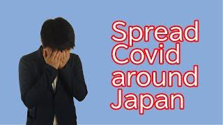 GOTO (and Spread Covid around Japan) Campaign