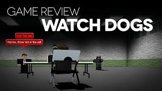 Game Review - Watch Dogs