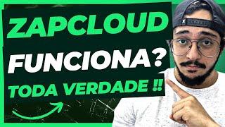 Zapcloud Funciona? Zapcloud Automação para WhatsApp - Zapcloud Vale a Pena?