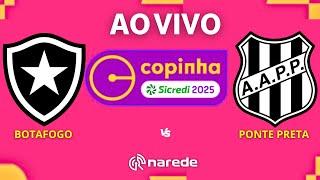 BOTAFOGO X PONTE PRETA AO VIVO - COPA SÃO PAULO DE FUTEBOL JR 2025 -  COPINHA - ARENA  PLÍNIO MARIN