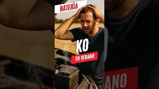 La batería de tu coche puede fallar en verano… y nadie te lo dice 