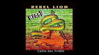 Rebel Lion - Canto das Tribos Ao Vivo (2011)