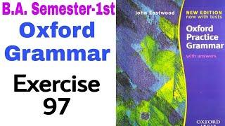 Oxford Practice Grammar Exercise 97 by 'English Family87' | Oxford Grammar by John Eastwood