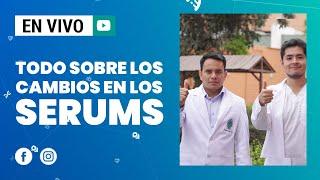  EN VIVO #MinsaTeResponde |  Hoy hablaremos todo sobre los cambios en los SERUMS.