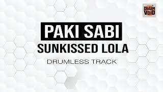 SunKissed Lola - Paki Sabi (Drumless Track)